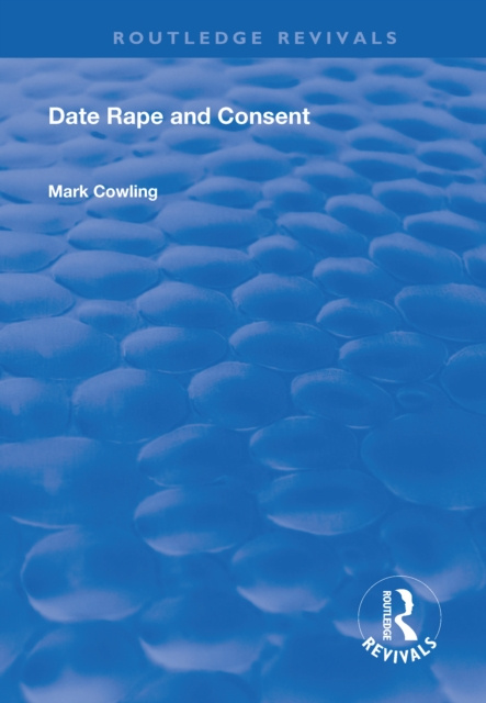 E-knjiga Date Rape and Consent Mark Cowling