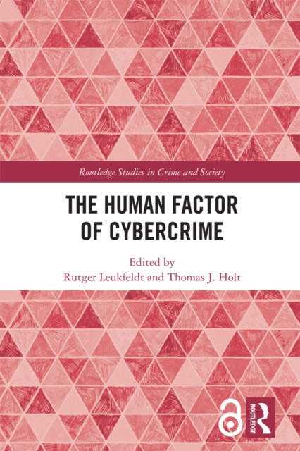 E-kniha Human Factor of Cybercrime Rutger Leukfeldt