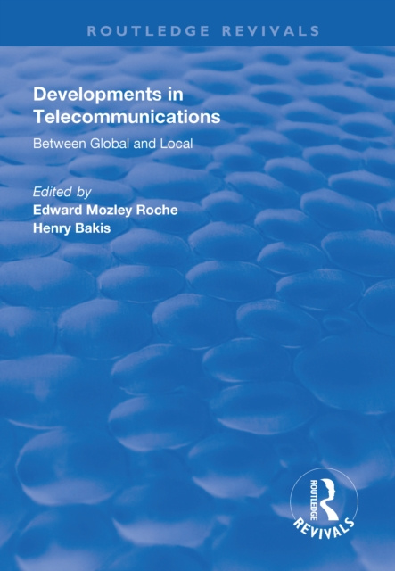 E-knjiga Developments in Telecommunications Edward Mozley Roche