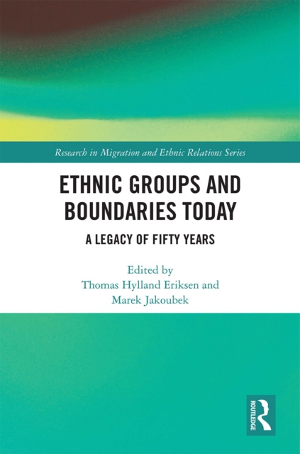 E-kniha Ethnic Groups and Boundaries Today Thomas Hylland Eriksen