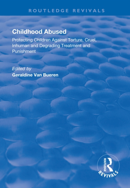 E-kniha Childhood Abused Geraldine Van Bueren