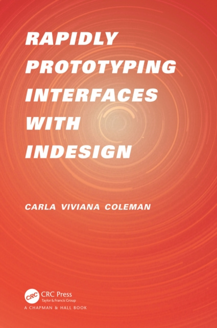 E-Book Rapidly Prototyping Interfaces with InDesign Carla Viviana Coleman