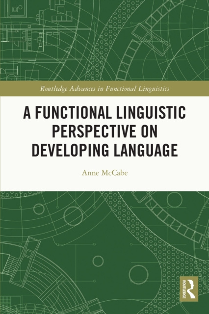 E-book Functional Linguistic Perspective on Developing Language Anne McCabe