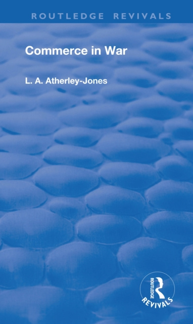 E-knjiga Commerce in War L.A. Atherley-Jones