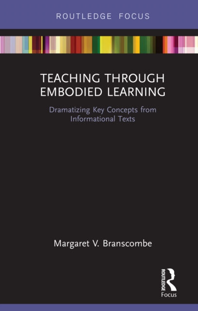 E-knjiga Teaching Through Embodied Learning Margaret V. Branscombe