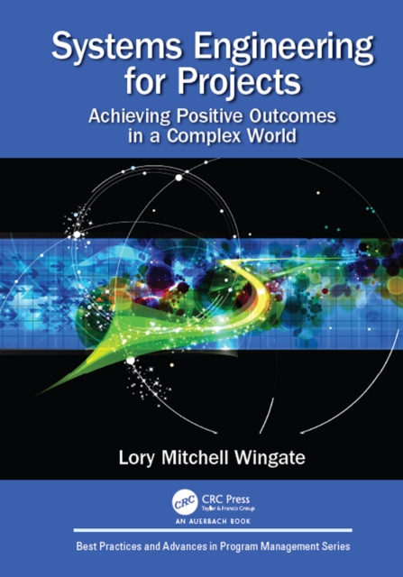 E-knjiga Systems Engineering for Projects Lory Mitchell Wingate