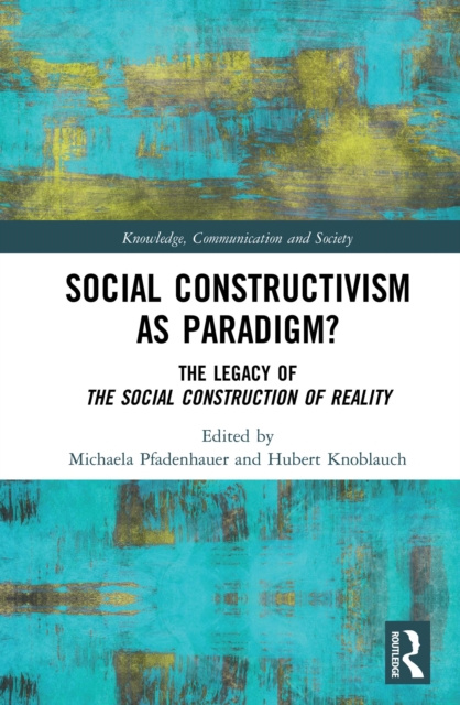 E-book Social Constructivism as Paradigm? Michaela Pfadenhauer
