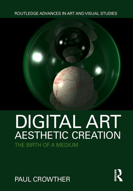 E-book Digital Art, Aesthetic Creation Paul Crowther