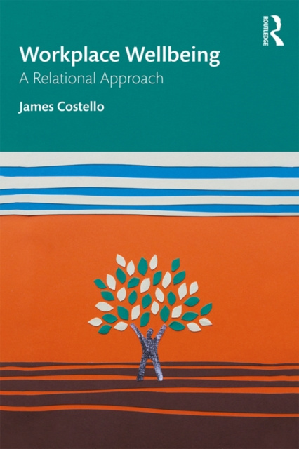 E-kniha Workplace Wellbeing James Costello