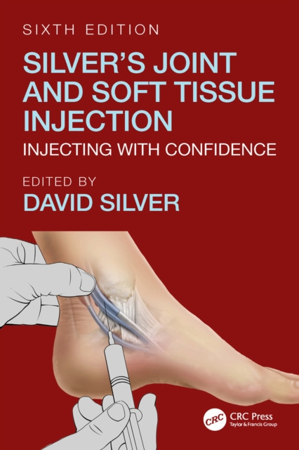 E-kniha Silver's Joint and Soft Tissue Injection David Silver