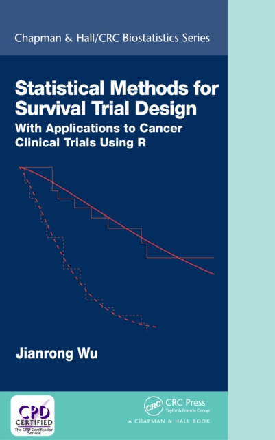 E-book Statistical Methods for Survival Trial Design Jianrong Wu