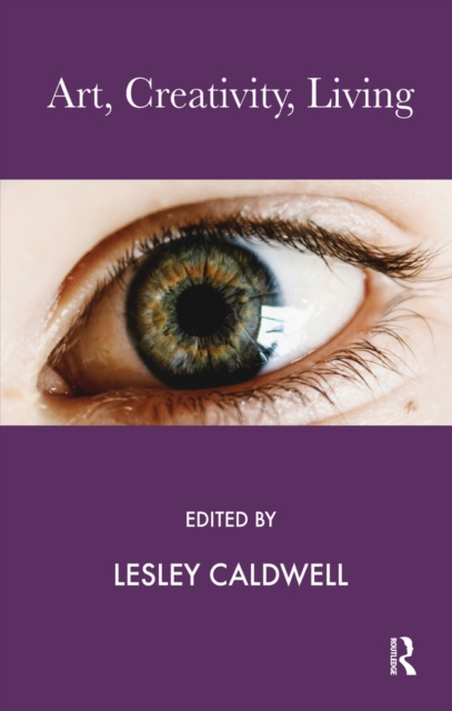 E-book Art, Creativity, Living Lesley Caldwell
