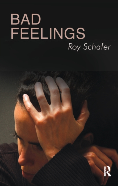 E-book Bad Feelings Roy Schafer