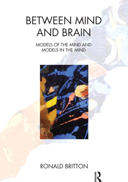 E-book Between Mind and Brain Ronald Britton