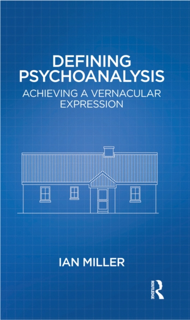E-book Defining Psychoanalysis Ian Miller