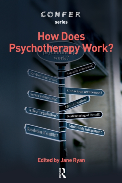 E-kniha How Does Psychotherapy Work? Jane Ryan