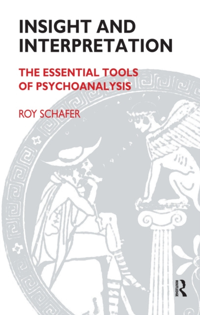 E-book Insight and Interpretation Roy Schafer