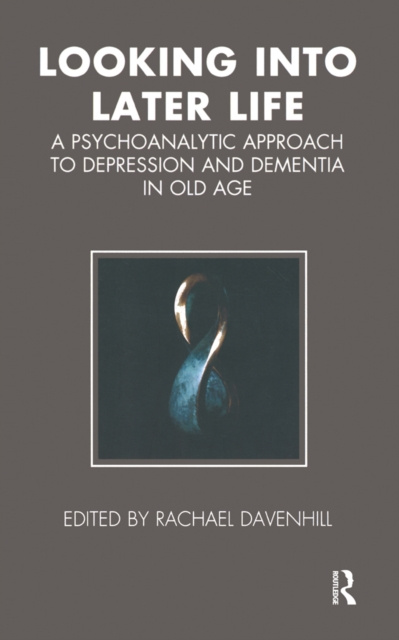 E-book Looking into Later Life Rachael Davenhill