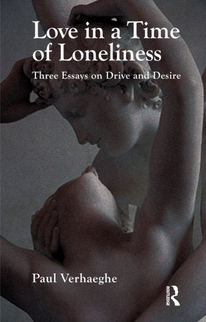 E-knjiga Love in a Time of Loneliness Paul Verhaeghe