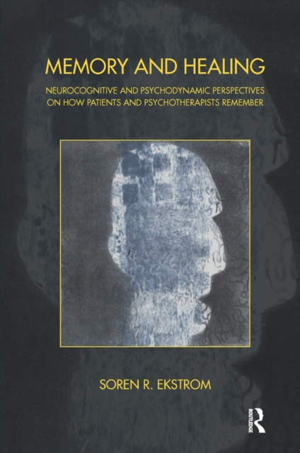 E-book Memory and Healing Soren R. Ekstrom