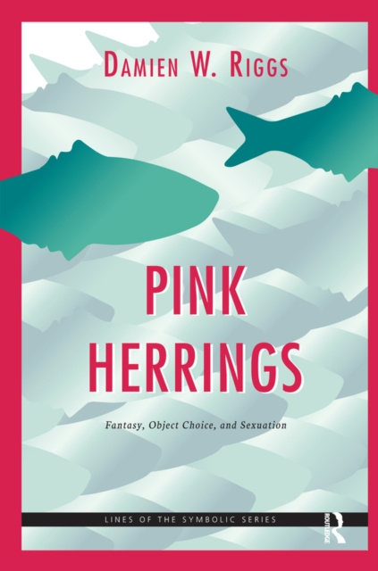 ebook Pink Herrings Damien W. Riggs
