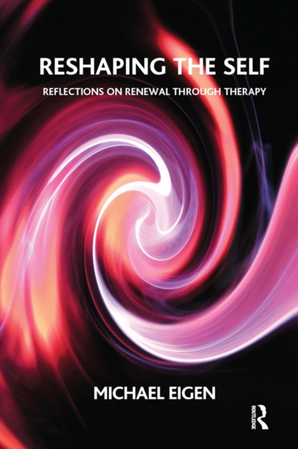E-book Reshaping the Self Michael Eigen