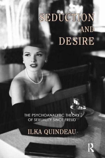 E-Book Seduction and Desire Ilka Quindeau