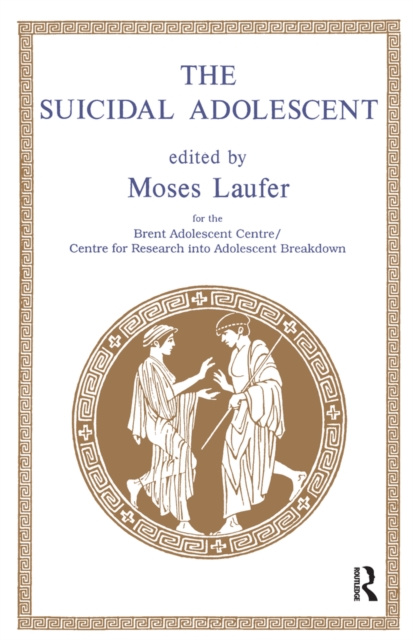 E-kniha Suicidal Adolescent Moses Laufer