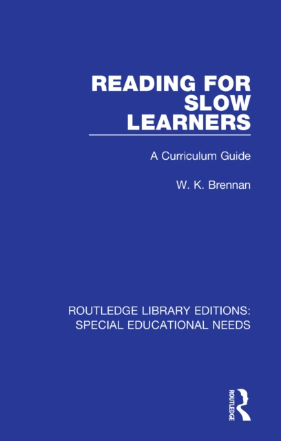 E-Book Reading for Slow Learners W. K. Brennan