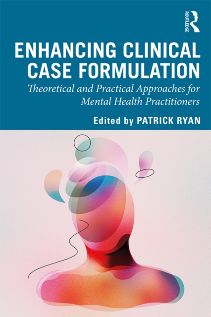 E-kniha Enhancing Clinical Case Formulation Patrick Ryan