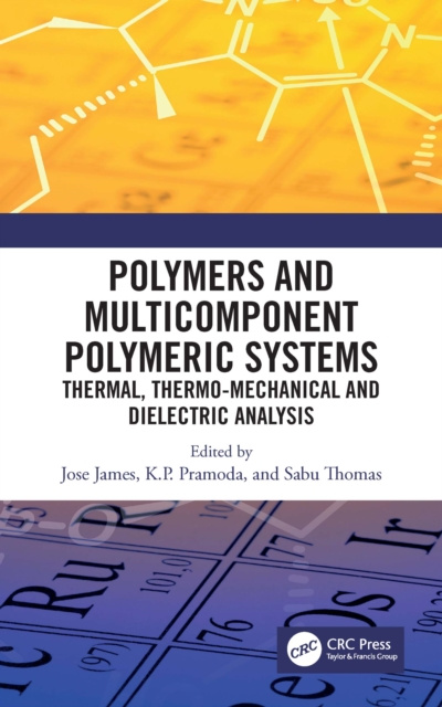 E-book Polymers and Multicomponent Polymeric Systems Jose James