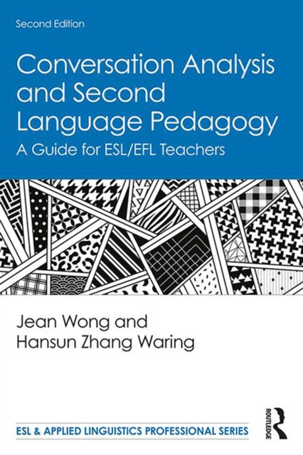E-book Conversation Analysis and Second Language Pedagogy Jean Wong