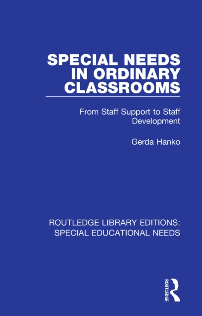 E-book Special Needs in Ordinary Classrooms Gerda Hanko
