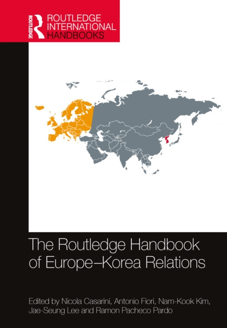 E-kniha Routledge Handbook of Europe-Korea Relations Nicola Casarini
