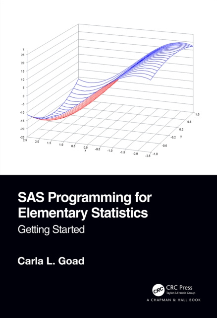 E-knjiga SAS Programming for Elementary Statistics Carla L. Goad