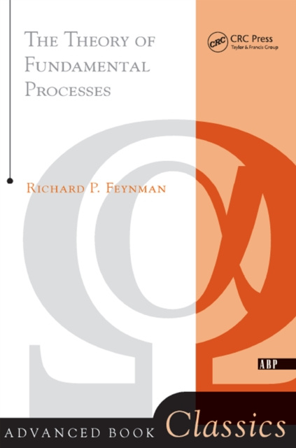 E-kniha Theory of Fundamental Processes Richard Feynman