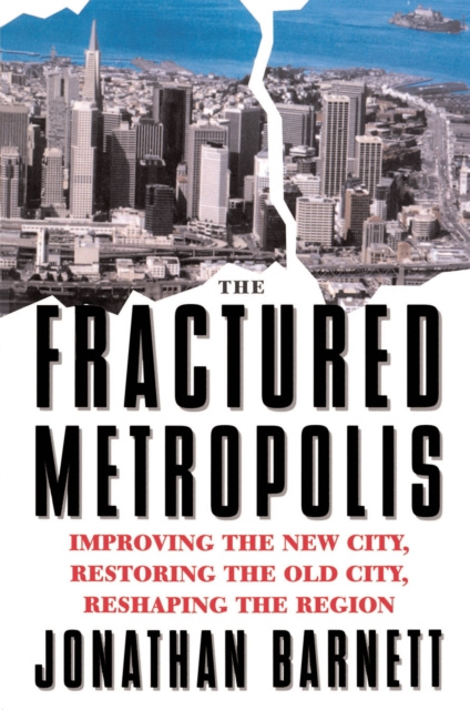 E-book Fractured Metropolis Jonathan Barnett