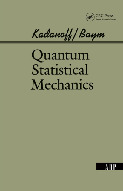 E-knjiga Quantum Statistical Mechanics Leo P. Kadanoff