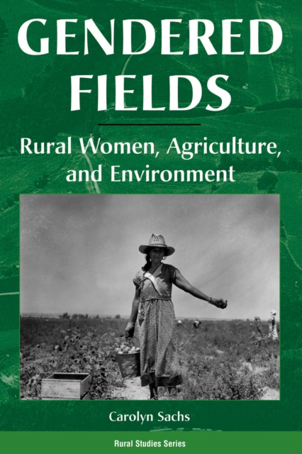 E-knjiga Gendered Fields Carolyn E Sachs