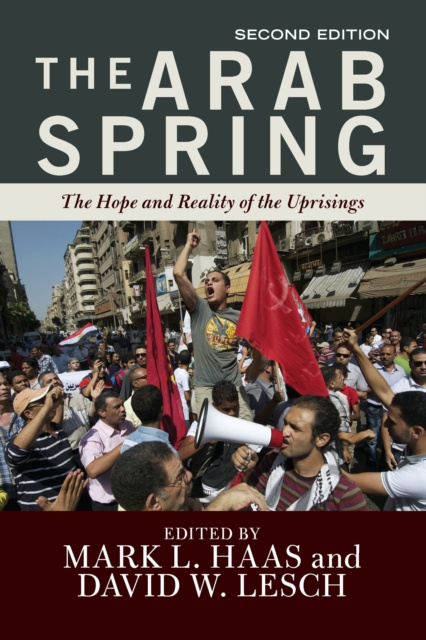 E-knjiga Arab Spring Mark L. Haas