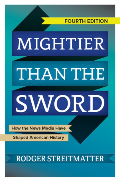 E-book Mightier than the Sword Rodger Streitmatter