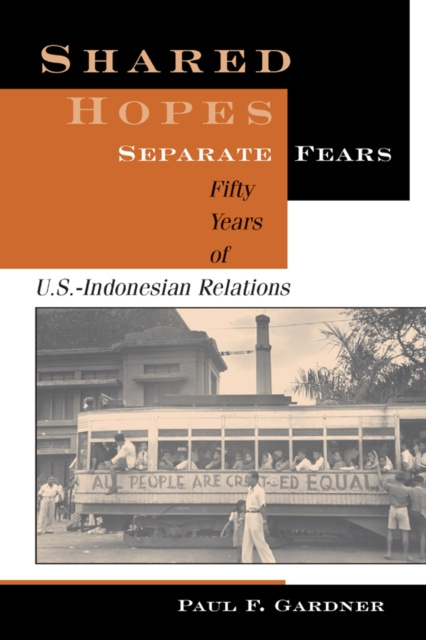 E-kniha Shared Hopes, Separate Fears Paul F Gardner