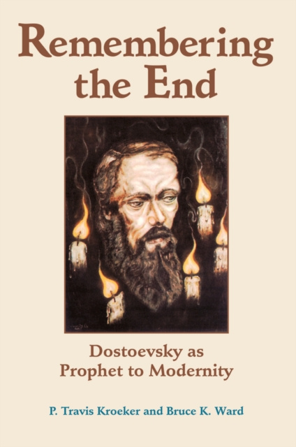 E-book Remembering The End P. Travis Kroeker