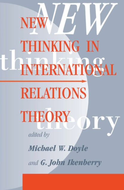 E-book New Thinking In International Relations Theory Michael W Doyle