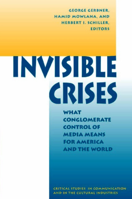 E-knjiga Invisible Crises George Gerbner