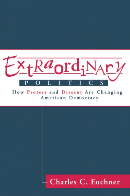 E-Book Extraordinary Politics Charles Euchner