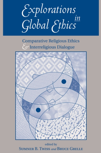 E-knjiga Explorations In Global Ethics Sumner B Twiss