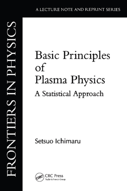 E-book Basic Principles Of Plasma Physics Setsuo Ichimaru