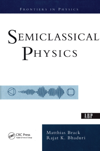 E-book Semiclassical Physics Matthias Brack
