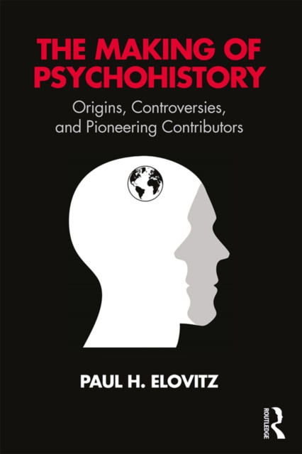 E-knjiga Making of Psychohistory Paul H Elovitz